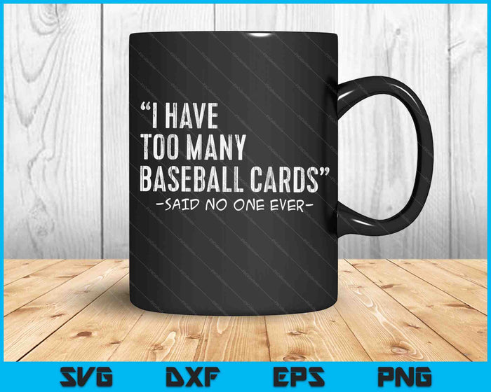 Funny Baseball Cards Collector Gift SVG PNG Digital Cutting Files