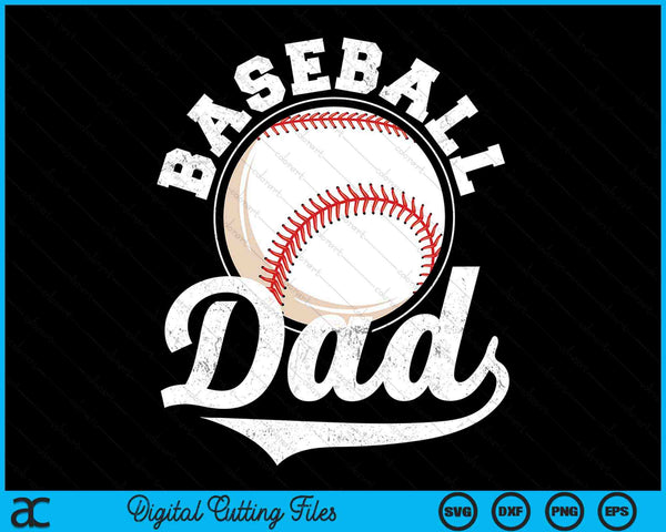 Funny Baseball Dad Baseball Sports SVG PNG Digital Cutting Files