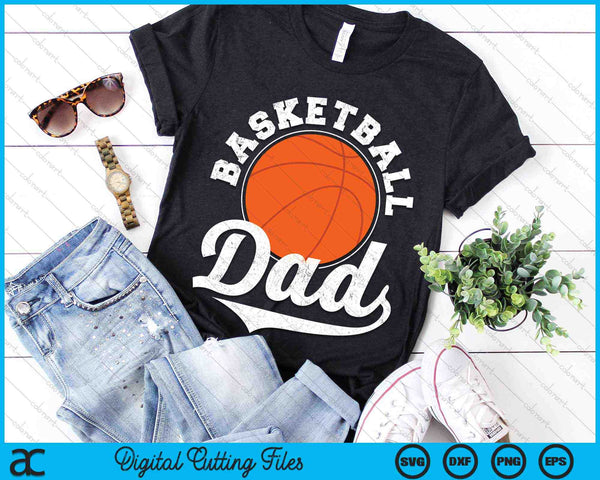 Funny Basketball Dad Basketball Sports SVG PNG Digital Cutting Files