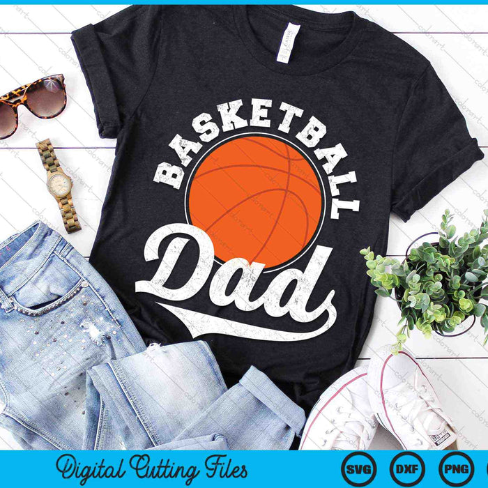 Funny Basketball Dad Basketball Sports SVG PNG Digital Cutting Files