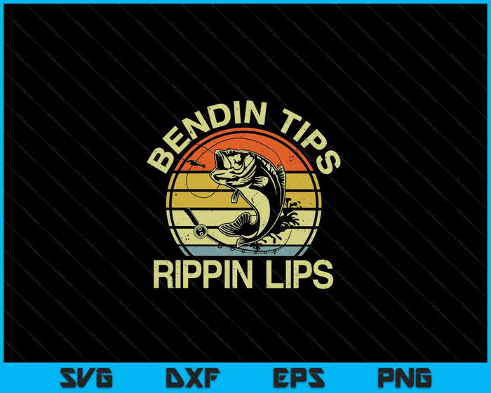 Fish Dad Bending Tips Rippin Lips Fishing SVG PNG Digital Cutting Files