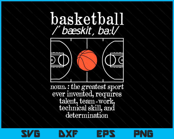 Bball player greatest sport ever basketball definition SVG cut file