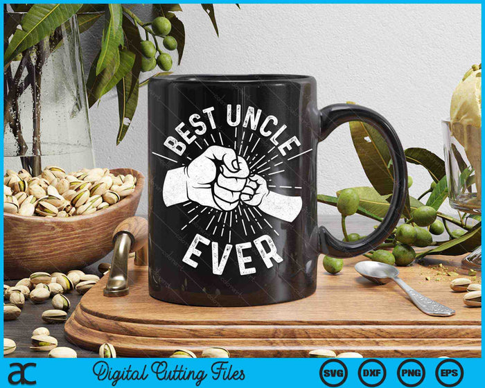 Funny Best Uncle Ever Fist Bump SVG PNG Digital Cutting Files