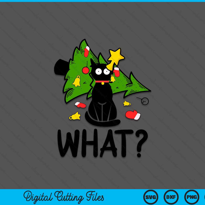 Funny Black Cat Christmas Tree Merry Xmas Humor Cat What SVG PNG Digital Printable Files