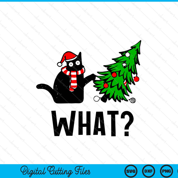 Funny Black Cat Gift Pushing Christmas Tree Over Cat What SVG PNG Digital Printable Files