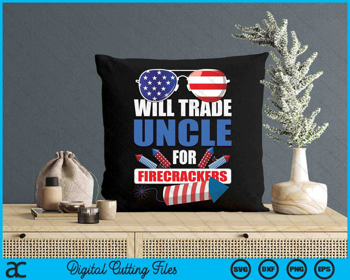 Boys 4th Of July Kids Trade Uncle For Firecrackers SVG PNG Digital Cutting Files