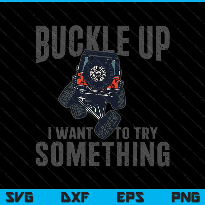 Buckle up I want to try something offroad 4x4 recovery SVG cut file