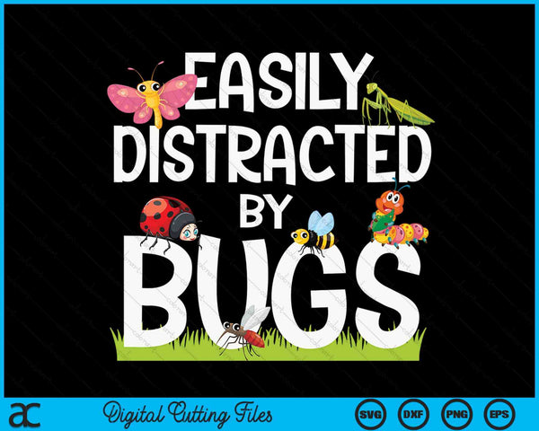 Bug insects easily distracted by bugs science SVG cut file