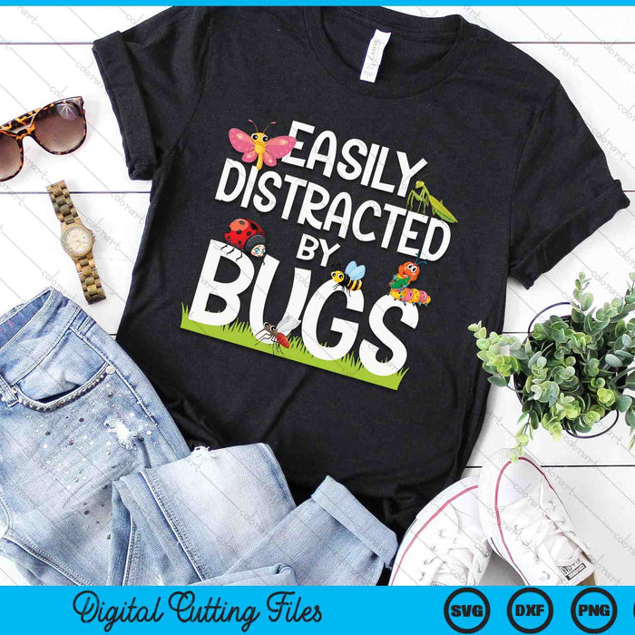 Bug Insects Easily Distracted By Bugs Science SVG PNG Digital Printable Files