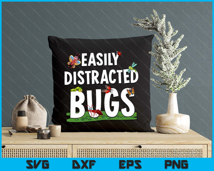 Bug Insects Easily Distracted By Bugs Science SVG PNG Digital Cutting Files