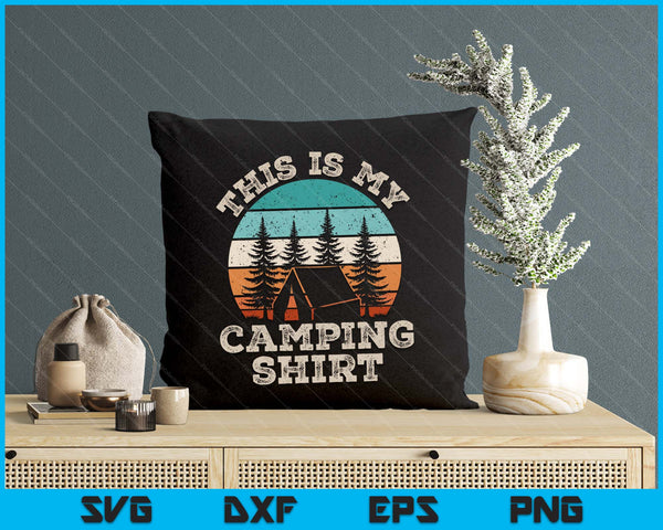 Funny Camper Hiking Nature Outdoor This Is My Camping SVG PNG Digital Printable Files
