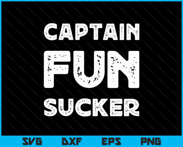 Funny Captain Funsucker Fun Sucker SVG PNG Digital Cutting Files