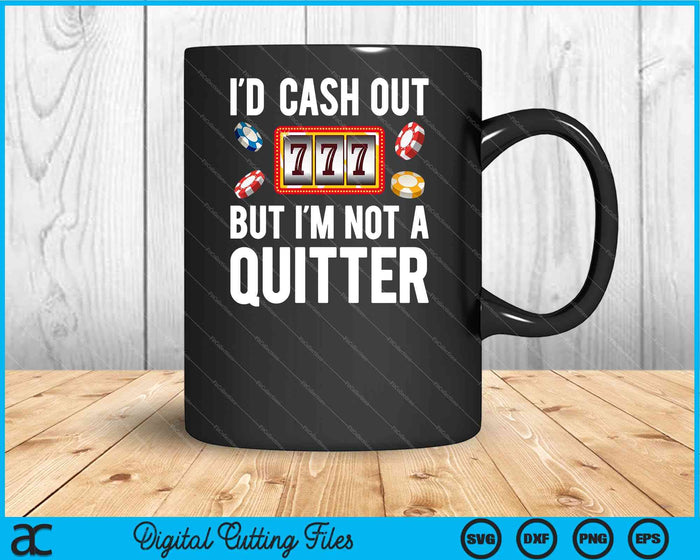 Funny Casino Designs For Men Women Gambling SVG PNG Digital Cutting Files