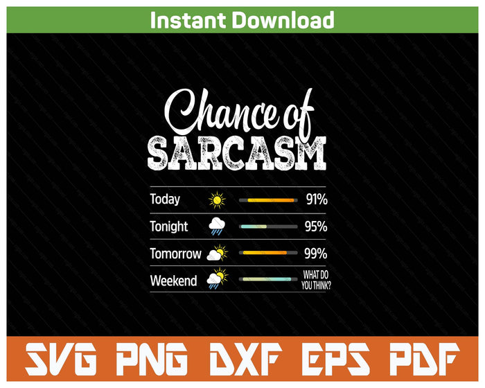 Sarcastic Humor Funny Quote SVG PNG Cutting Files
