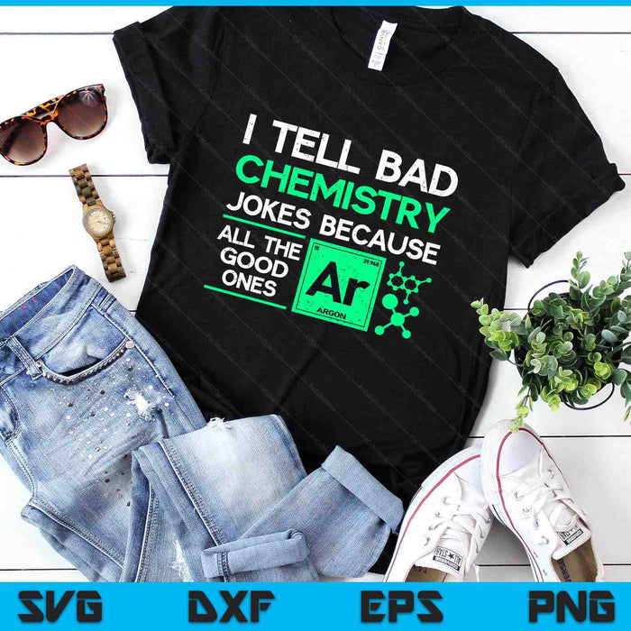 Funny Chemistry Teacher Science Gift Chemistry SVG PNG Digital Printable Files