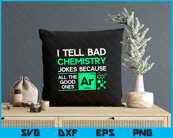 Funny Chemistry Teacher Science Gift Chemistry SVG PNG Digital Printable Files