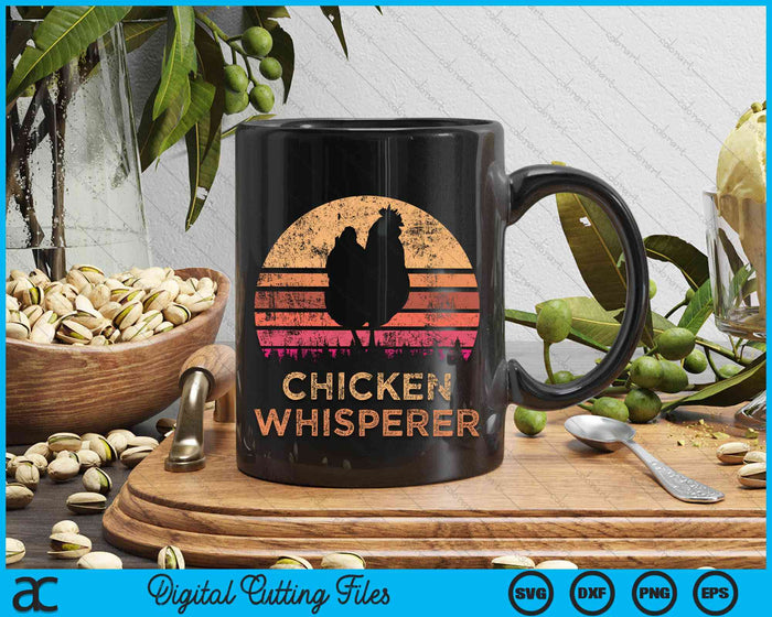 Chicken Whisperer Farmer Quote SVG PNG Digital Cutting Files