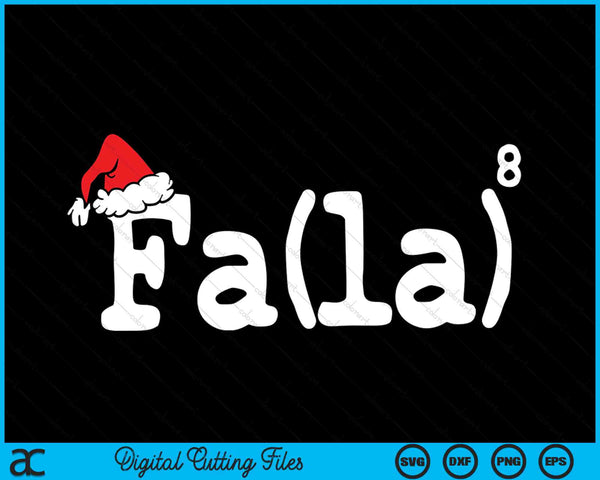 Christmas cute math fa la la SVG cut file