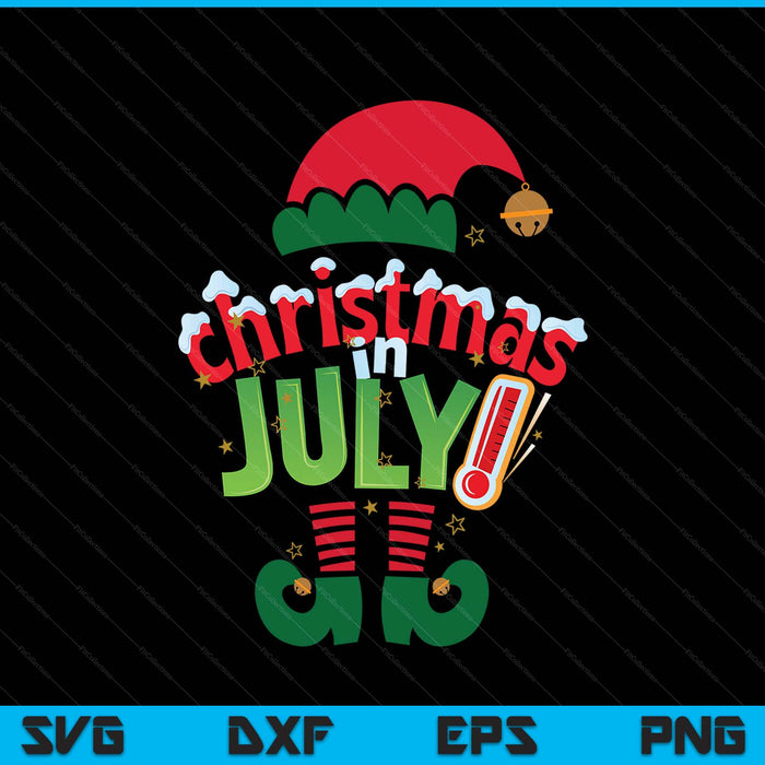 Funny Christmas In July Shirt Summer Elf Santa Xmas SVG PNG Digital Printable Files