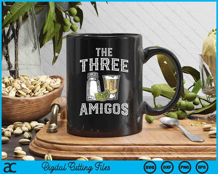 Funny Cinco de Mayo The Three Amigos Salt Tequila Lemon Party SVG PNG Digital Printable Files