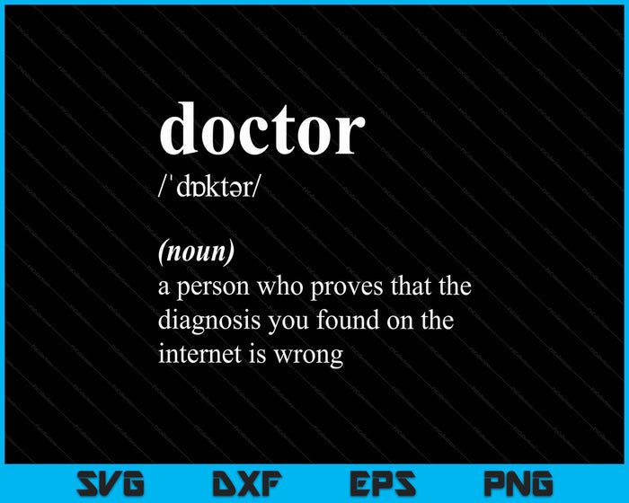 Funny Cool Doctor Definition SVG PNG Digital Printable Files