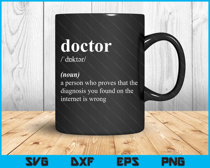 Funny Cool Doctor Definition SVG PNG Digital Printable Files