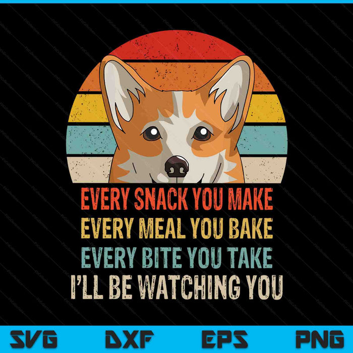 Corgi retro every snack you make every meal you bake SVG cut file