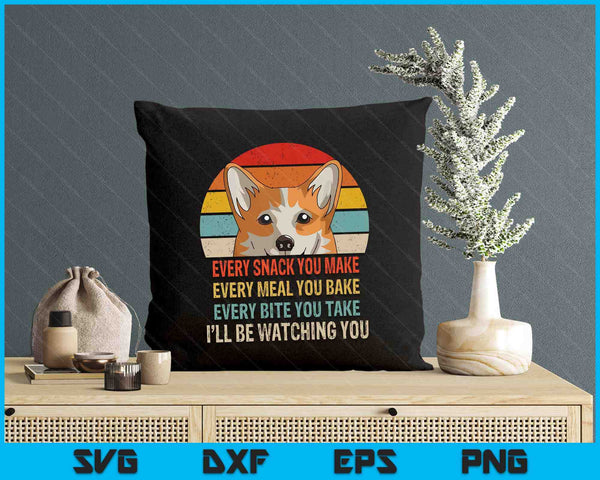 Funny Corgi Retro Every Snack You Make Every Meal You Bake SVG PNG Digital Printable Files