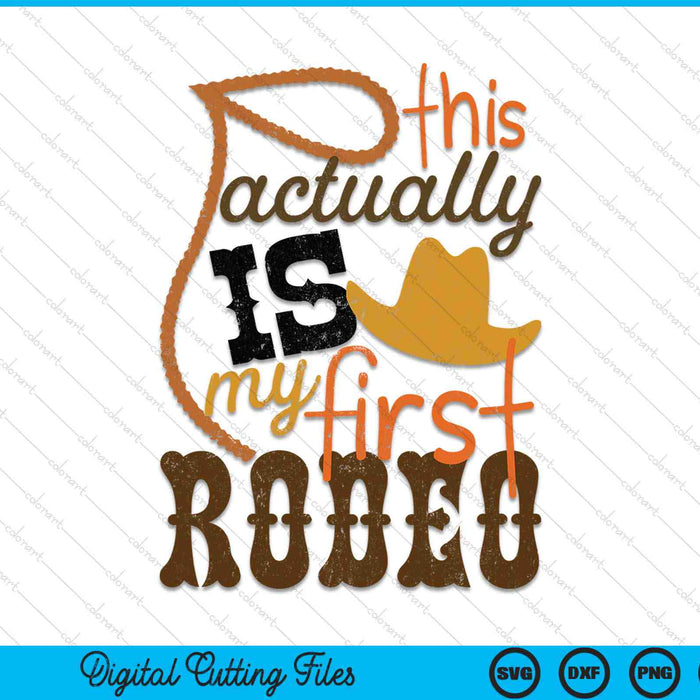 Country life howdy this actually is my first rodeo SVG cut file