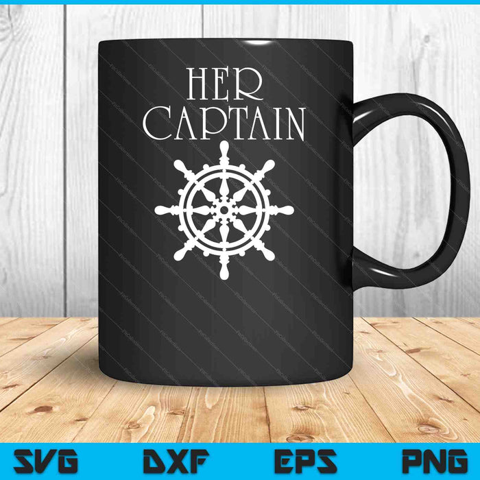 Funny Cruise Her Captain His Anchor Couple SVG PNG Digital Cutting Files