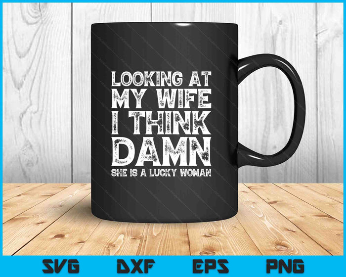 Funny Dad Joke Quote For Husband Father From Wife SVG PNG Digital Printable Files