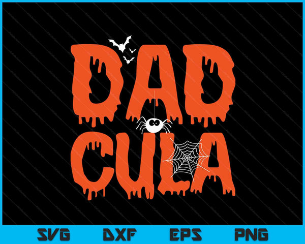 Divertido Dadcula Halloween Papá Drácula Traje SVG PNG Archivos de corte digital