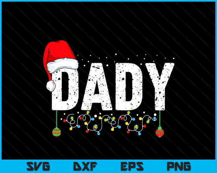 Funny Dady Merry Christmas Pajama Family Men Meme Xmas SVG PNG Digital Printable Files