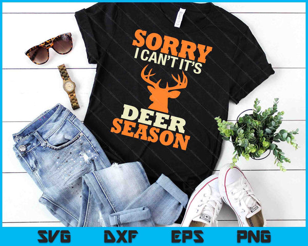 Funny Deer Season Hunter Humor Designs Funny Deer Saying Joke SVG PNG Digital Printable Files