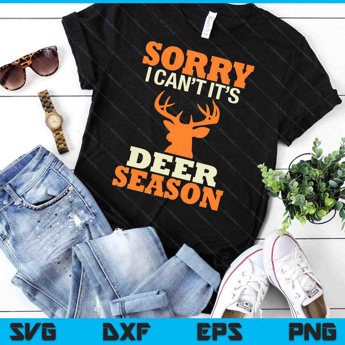 Funny Deer Season Hunter Humor Designs Funny Deer Saying Joke SVG PNG Digital Printable Files