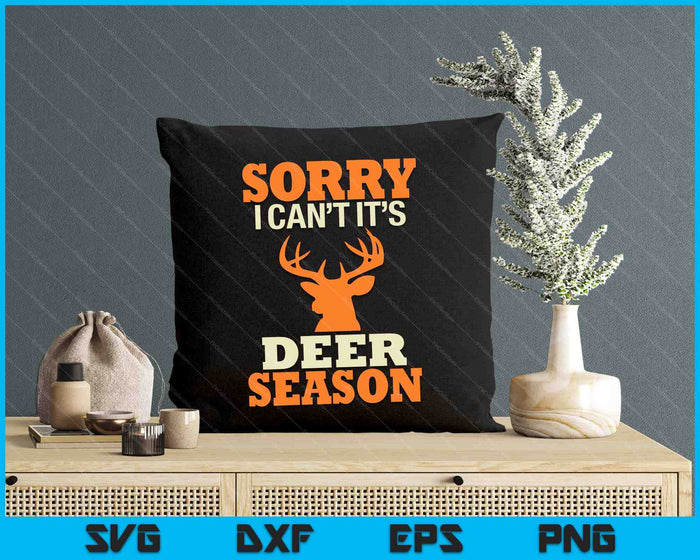 Funny Deer Season Hunter Humor Designs Funny Deer Saying Joke SVG PNG Digital Printable Files