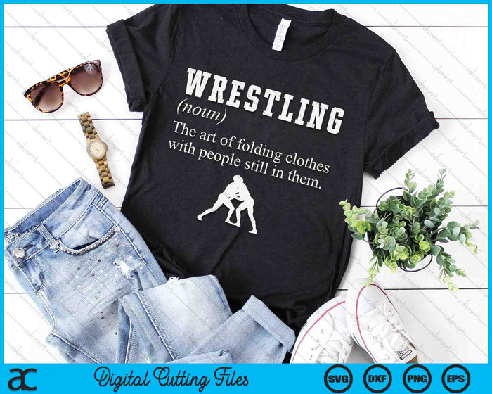 Funny Definition Wrestling Wrestler SVG PNG Digital Cutting File