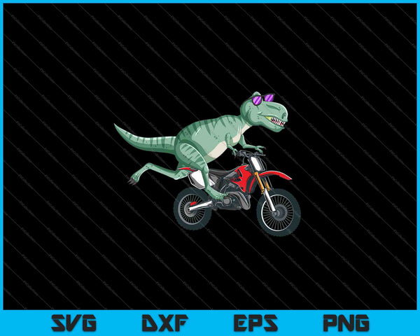 Funny Dino On Dirt Bike T-Rex Lover Rider Motorcycle Riding SVG PNG Cutting Printable Files