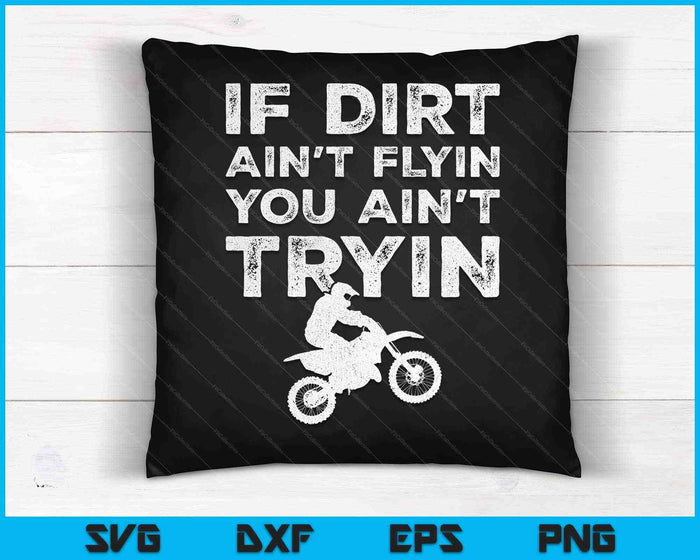 Funny Dirt Bike Riding MX Motocross Rider Supercross SVG PNG Cutting Printable Files