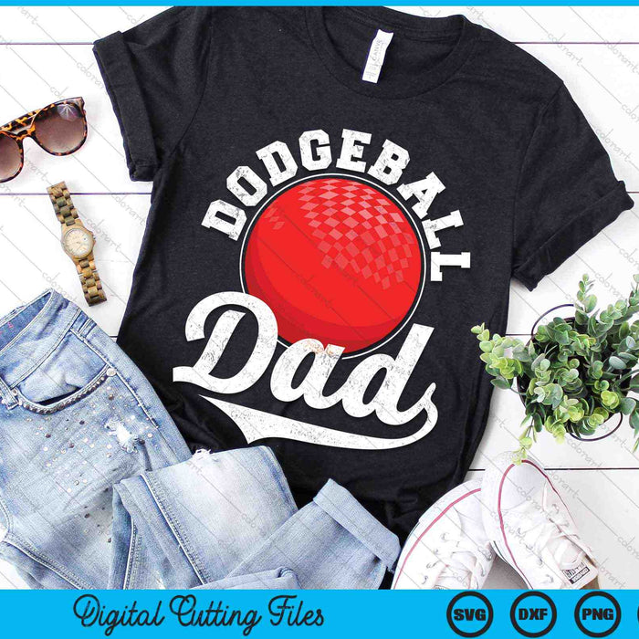 Funny Dodgeball Dad Dodgeball Sports SVG PNG Digital Cutting Files