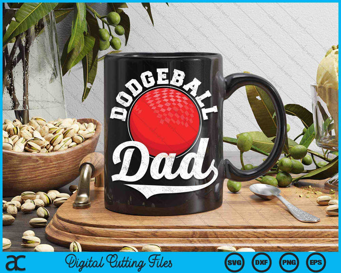 Funny Dodgeball Dad Dodgeball Sports SVG PNG Digital Cutting Files