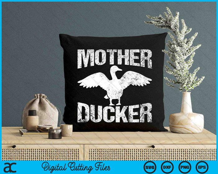 Duck Hunting Mother Ducker SVG PNG Digital Cutting Files