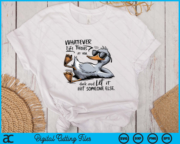 Funny Duck Shirt Funny Quote Graphic SVG PNG Digital Printable Files