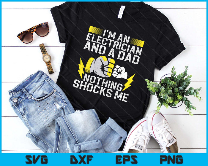 Funny Electrician Design For Men Daddy Electrical Engineers SVG PNG Digital Printable Files