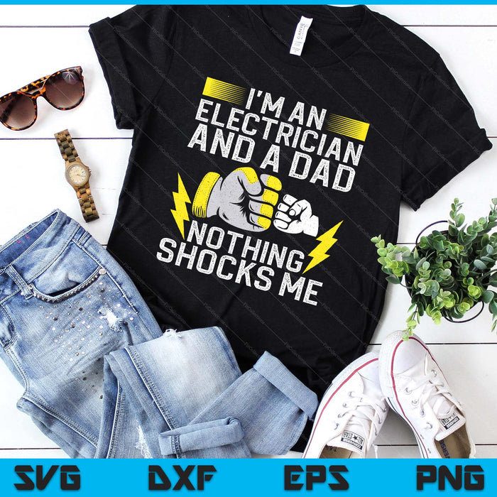Funny Electrician Design For Men Daddy Electrical Engineers SVG PNG Digital Printable Files
