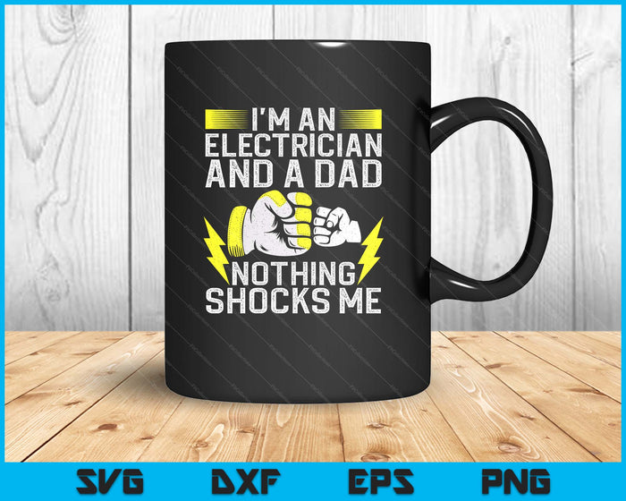 Funny Electrician Design For Men Daddy Electrical Engineers SVG PNG Digital Printable Files
