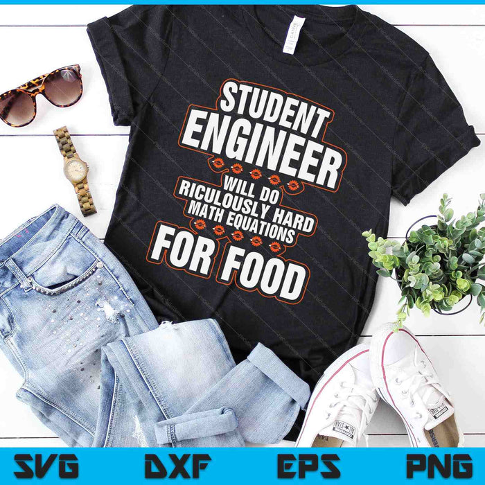 Funny Engineer Gifts Engineering College Student Gift SVG PNG Digital Cutting Files