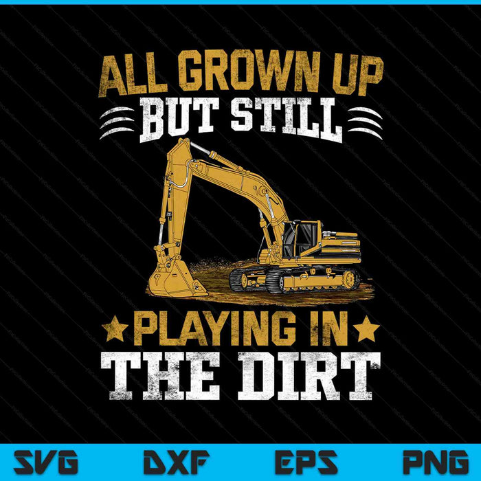 Excavator heavy equipment operator playing in the dirt SVG cut file