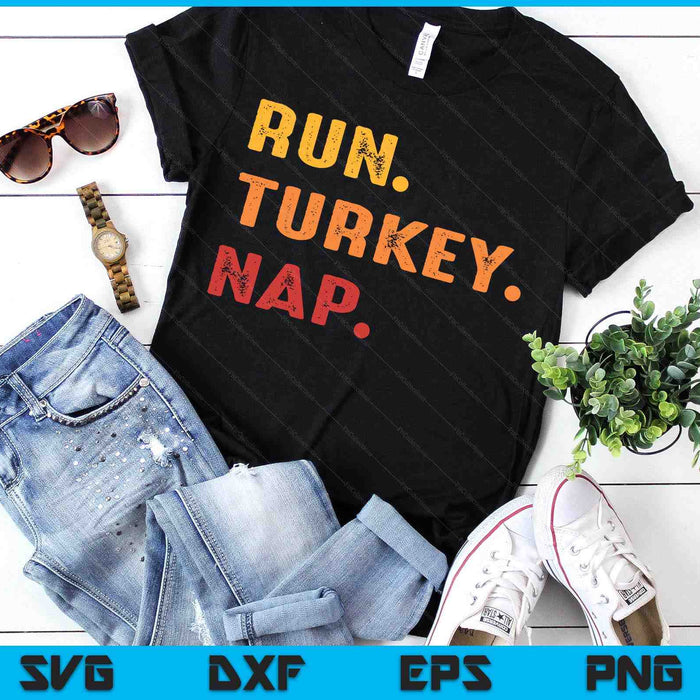 Funny Fall Sayings Thanksgiving Trot Run Turkey Nap SVG PNG Digital Printable Files