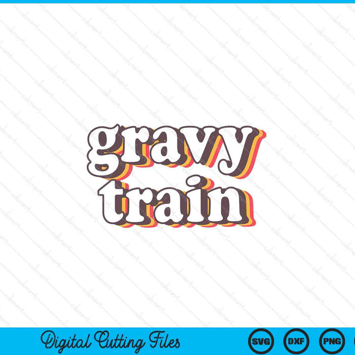 Divertido familia Acción de Gracias Gravy Train SVG PNG Archivos de corte digital